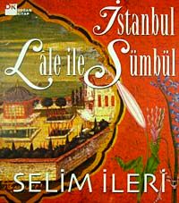 İstanbul Lale ile Sümbül