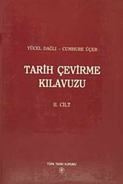 Tarih Çevirme Kılavuzu II.Cilt