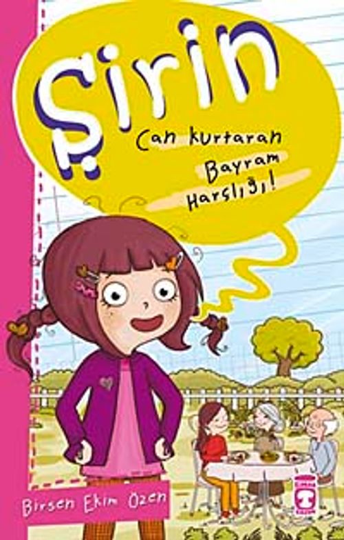 Şirin - Can Kurtaran Bayram Harçlığı