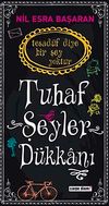 Tuhaf Şeyler D&uuml;kkanı