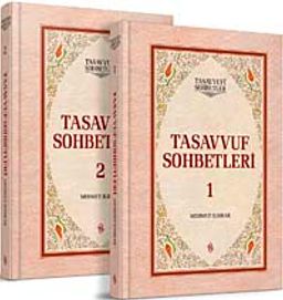 Tasavvuf Sohbetleri 1-2