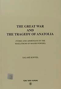 The Great War and The Tragedy Of Anatolia