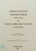 Urfalı Mateos Vekayi-Namesi (952-1136) ve Papaz Grigor'un Zeyli (1136-1162) / 13-Z-205