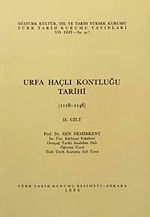 Urfa Haçlı Kontluğu II.Cilt (1118-1146)