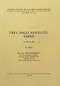 Urfa Haçlı Kontluğu II.Cilt (1118-1146)