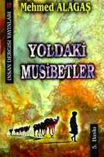 Yoldaki Musibetler