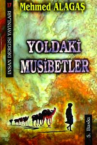 Yoldaki Musibetler