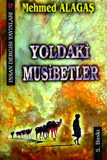 Yoldaki Musibetler