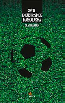 Spor Endüstrisinde Markalaşma