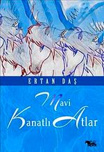 Mavi Kanatlı Atlar