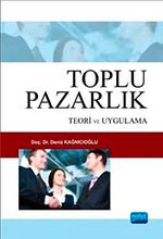 Toplu Pazarlık Teori ve Uygulama