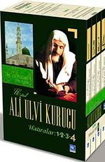 Üstad Ali Ulvi Kurucu Hatıralar:1-2-3-4 (4 Kitap Takım)