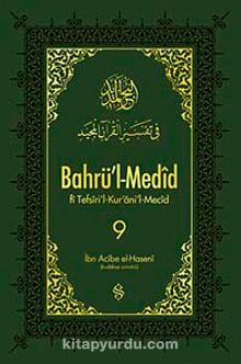 Bahrü'l-Medid (9.Cilt) - İbn Acibe El-Haseni