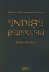 Endişe Bebekleri