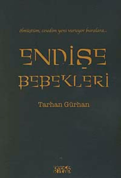 Endişe Bebekleri
