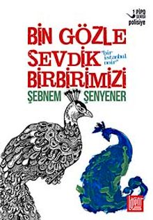 Bin Gözle Sevdik Birbirimizi