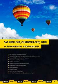 SAP User-Exıt, Customer-Exıt, Badı Ve Enhancement Programlama