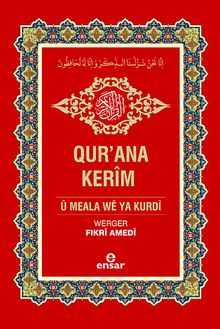 Kur'an-ı Kerim ve Kürtçe Meali
