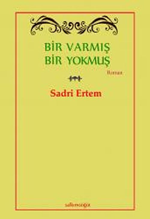 Bir Varmış Bir Yokmuş
