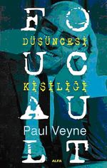 Foucault & Düşüncesi Kişiliği