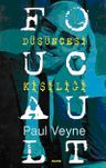 Foucault &amp; Düşüncesi Kişiliği