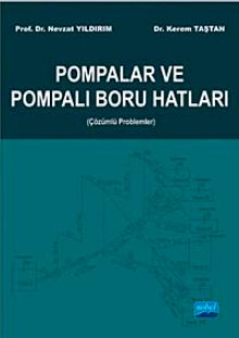 Pompalar ve Pompalı Boru Hatları (Çözümlü Problemler)