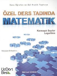 Özel Ders Tadında Matematik & Karmaşık Sayılar-Logaritma