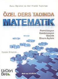 Özel Ders Tadında Matematik & Permütasyon-Kombinasyon-Olasılık-Binom Açılımı