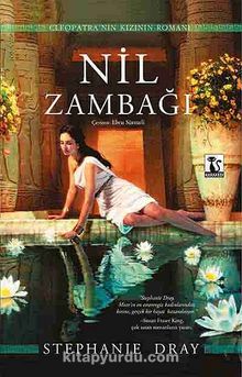 Nil Zambağı & Cleopatra'nın Kızının Romanı