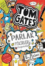 Tom Gates 4 / Parlak Fikirler (çoğunlukla)