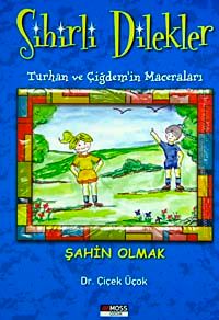 Şahin Olmak / (Sihirli Dilekler-Turhan ve Çiğdem'in Maceraları)