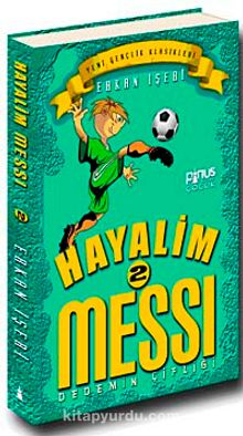 Hayalim Messi 2 & Dedemin Çiftliği - Erkan İşeri