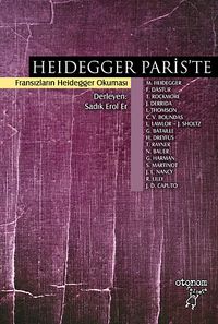 Heidegger Paris'te & Fransızların Heidegger Okuması