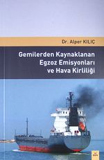 Gemilerden Kaynaklanan Egzoz Emisyonları ve Hava Kirliliği