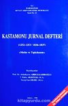 Kastamonu Jurnal Defteri (1252-1253 / 1836-1837) Metin ve Tıpkıbasım