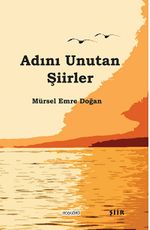 Adını Unutan Şiirler