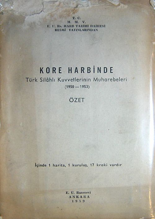 Kore Harbinde Türk Silahlı Kuvvetlerinin Muharebeleri (1950-1953) Özet (2-B-16)