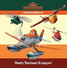 Disney Uçaklar - Okuma Bahçesi / Dusty Yardıma Koşuyor!