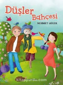 Düşler Bahçesi - Mehmet Güler