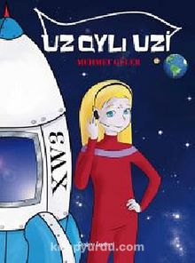 Uzaylı Uzi - Mehmet Güler