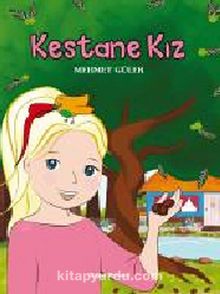 Kestane Kız - Mehmet Güler