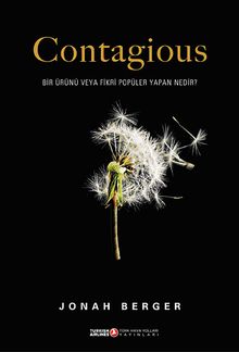 Contagious & Bir Ürünü veya Fikri Popüler Yapan Nedir?