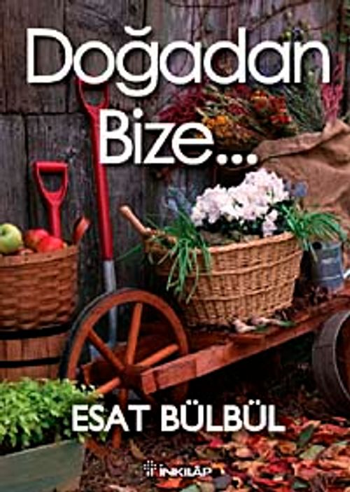 Doğadan Bize…