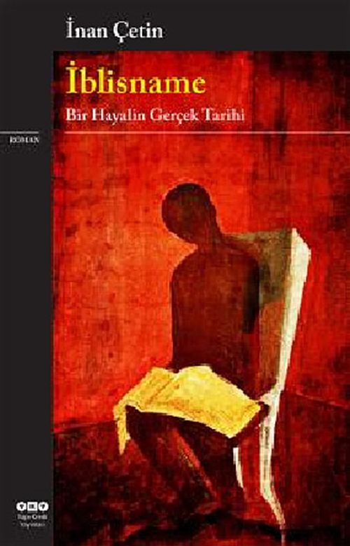 İblisname & Bir Hayalin Gerçek Tarihi