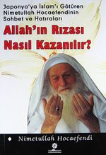 Allah'ın Rızası Nasıl Kazanılır?