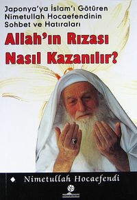 Allah'ın Rızası Nasıl Kazanılır?