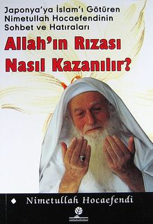 Allah'ın Rızası Nasıl Kazanılır?