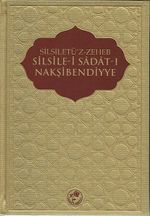 Silsiletü'z-Zeheb Silsile-i Sadat-ı Nakşibendiyye