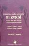 Ferhenga Naven Riweken Bi Kurdi (Kürtçe Bitki Adları Sözlüğü)