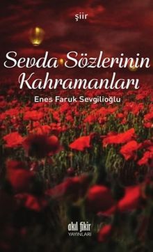 Sevda Sözlerinin Kahramanları